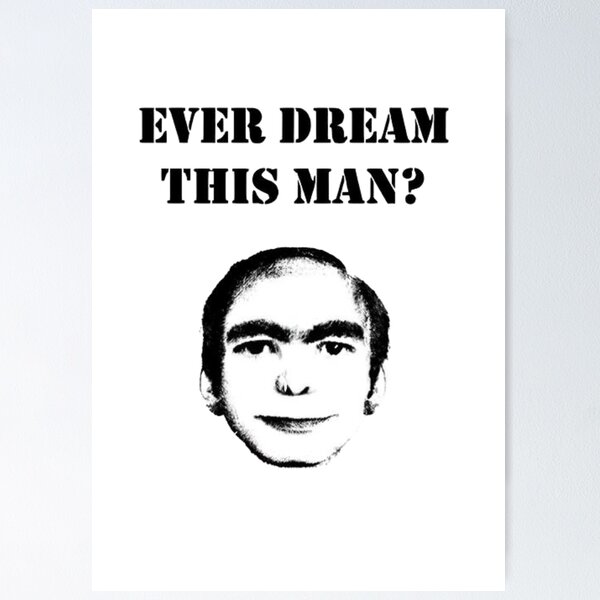 Item preview, Ever Dream This Man? Sticker | Viral Internet Mystery Meme | Urban Legend Core designed and sold by DanniJordan.