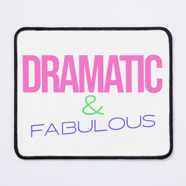 Item preview, Dramatic & Fabulous designed and sold by SavvyVacationer.