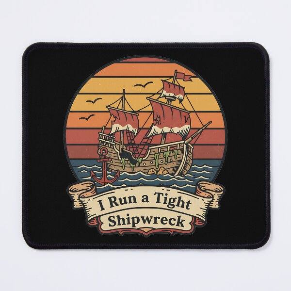 Item preview, I Run A Tight Shipwreck Retro Sunset Pirate Ship designed and sold by Joyful-Park.
