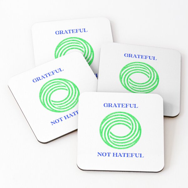 Item preview, Grateful Not Hateful designed and sold by SavvyVacationer.