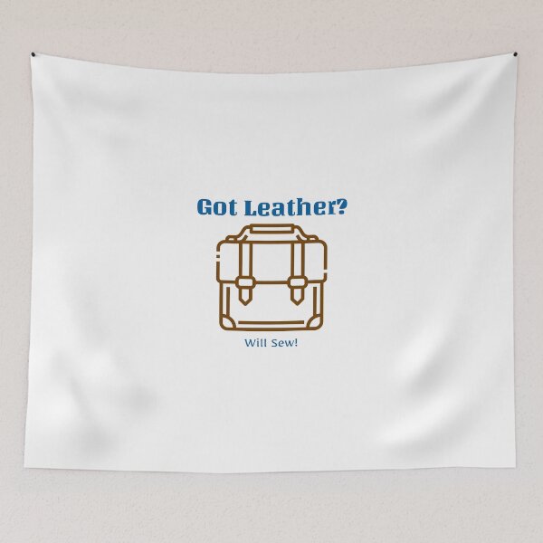 Item preview, Got Leather? Will Sew! - leather sewing designed and sold by TaurusC95.