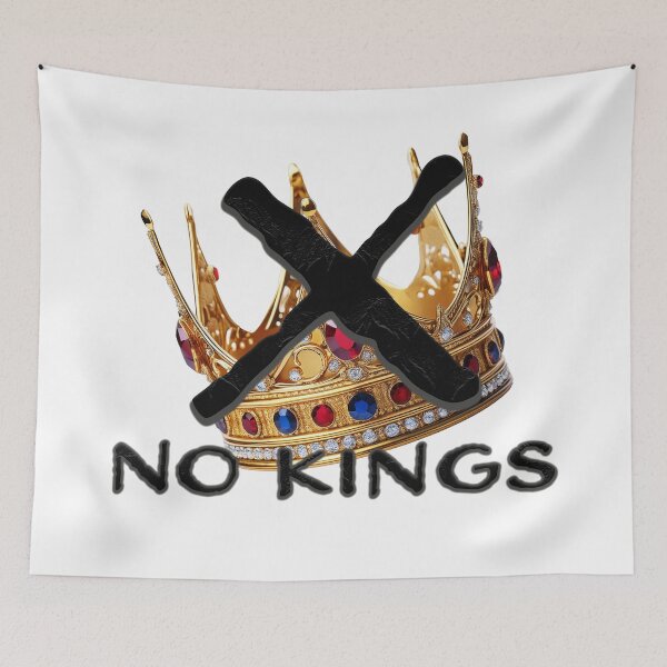 Item preview, NO KINGS! designed and sold by BIGPIX91011.