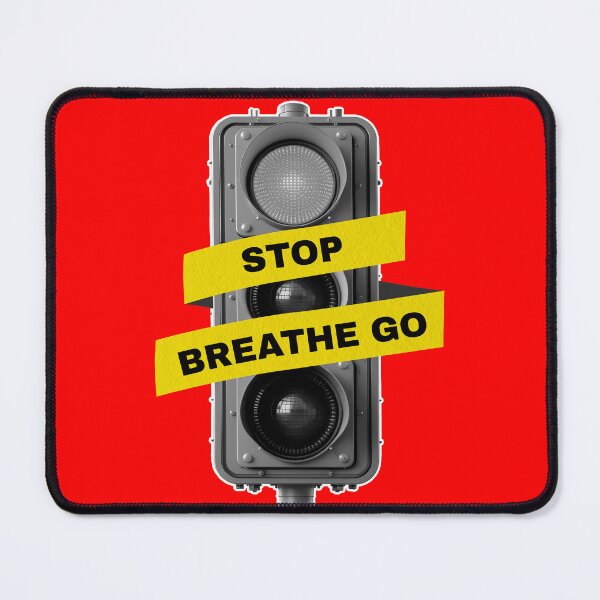 Item preview, STOP BREATHE GO | Mindfulness Mental Health Traffic Light Design designed and sold by Italkam.