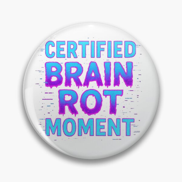 Item preview, Certified Brain Rot Sticker - Meme Vibes designed and sold by FandomFunStudio.