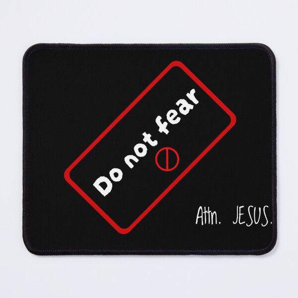 Item preview, Do Not Fear designed and sold by Joy-store7.