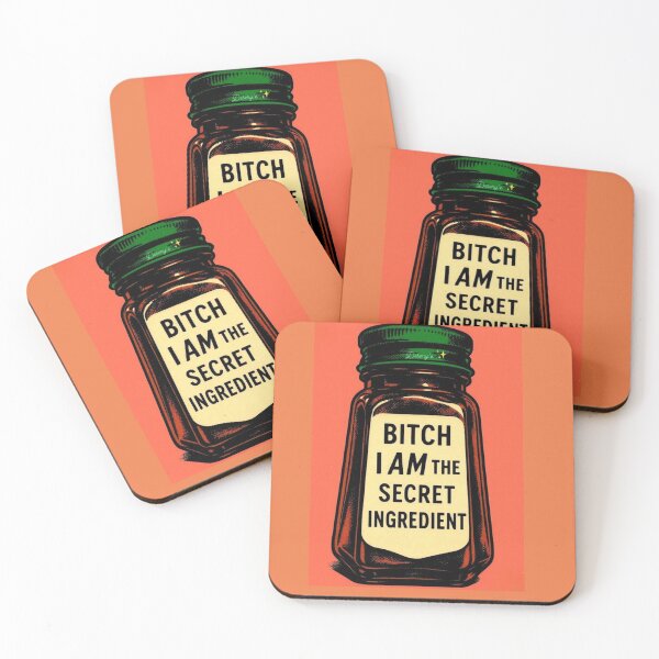 Item preview, Bitch I am the Secret Ingredient designed and sold by CMooreWorx.