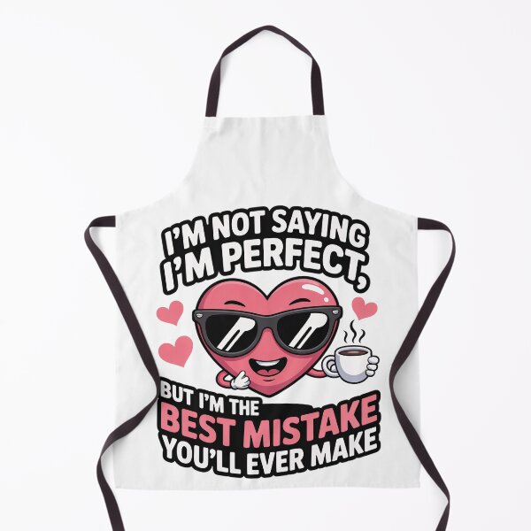 Item preview, Cute Confident Heart – Funny Romantic Quote “I’m the Best Mistake You’ll Ever Make designed and sold by Ammar Studio.