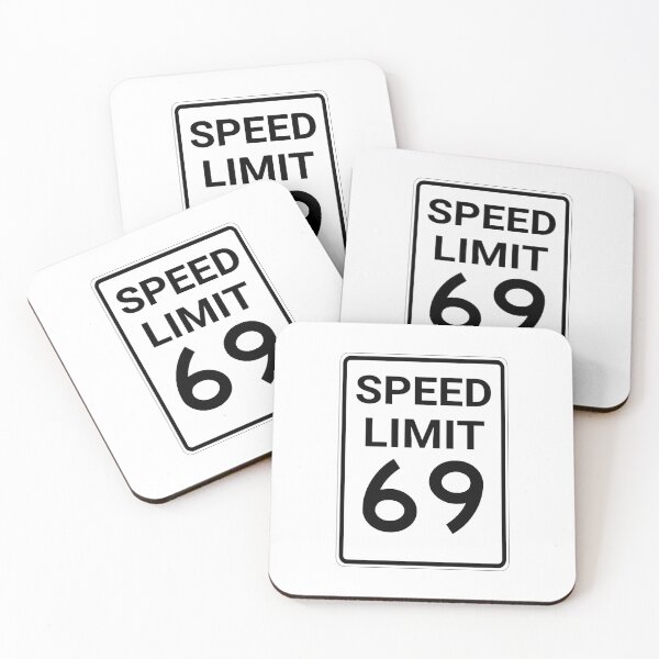 Item preview, Speed Limit 69 Highway Sign - Funny designed and sold by SouthShorePics.