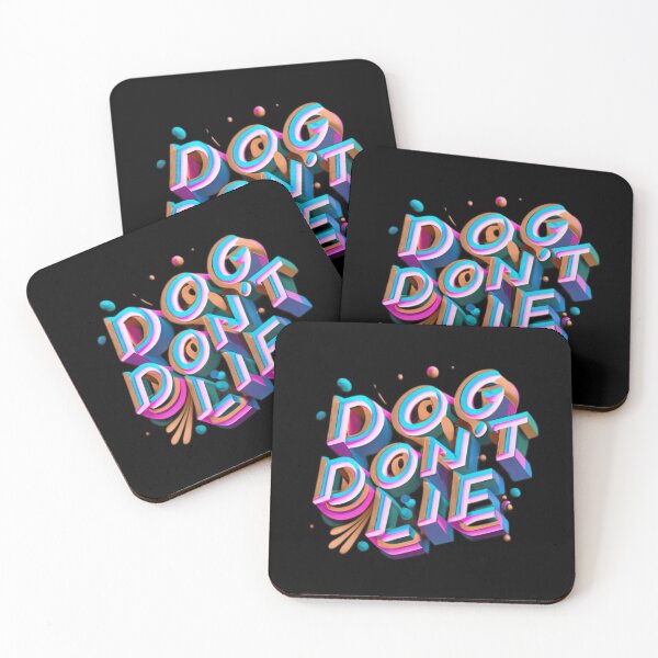 Item preview, 3D Dog Phrase “DOG DON’T LIE” – Bold Pet Lover Typography Design designed and sold by Cultradesign.