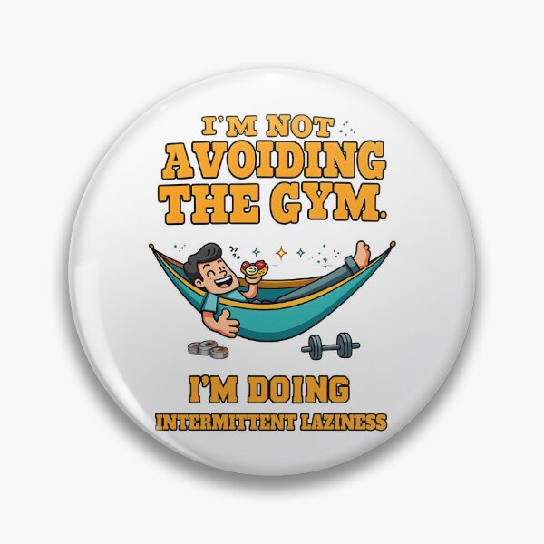 Item preview, Intermittent Laziness Protocol  Strategic Rest Day  designed and sold by Dazzle-Sizzle.