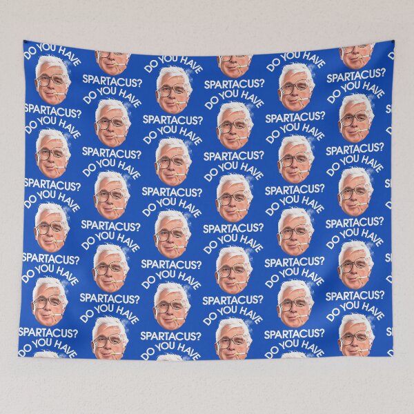 Item preview, Do You Have Spartacus? - Naked Gun Movie designed and sold by ourkid.
