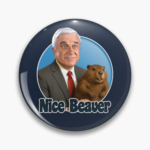 Item preview, Nice Beaver - Naked Gun Movie designed and sold by ourkid.