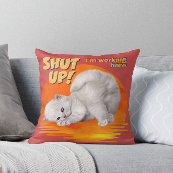Item preview, Shut Up! I'm Working Here designed and sold by LulitasDreams.