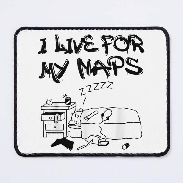 Item preview, Diary of a Wimpy Kid I Live for My Naps Funny designed and sold by Gargamal.