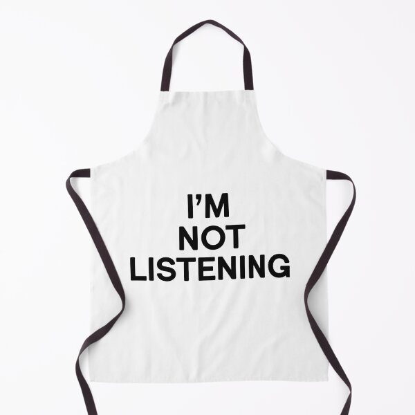Item preview, I'm not listening designed and sold by Arty Art.