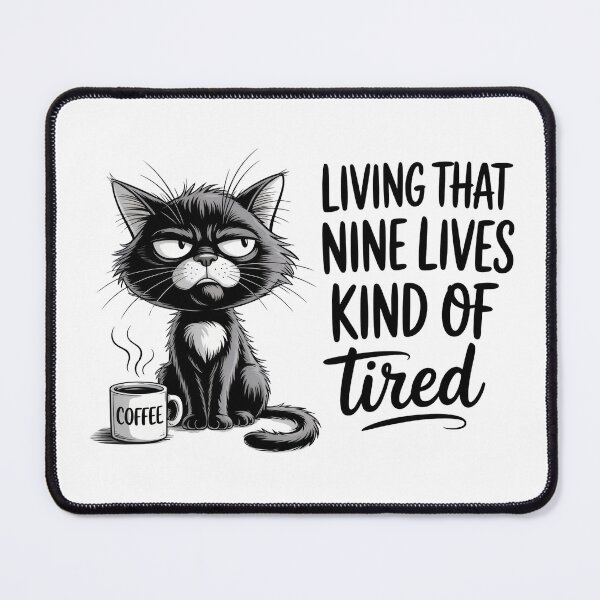 Item preview, Sarcastic Cat Humor Novelty Gifts designed and sold by Timeless-Twirls.