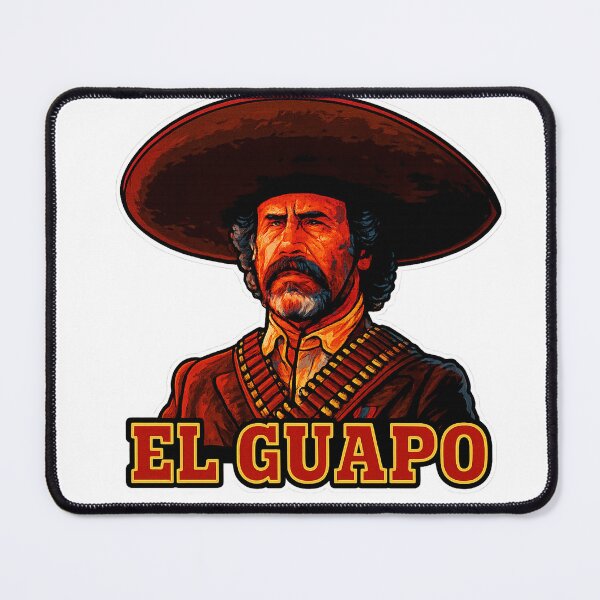 Item preview, El Guapo designed and sold by American Artist Designs.