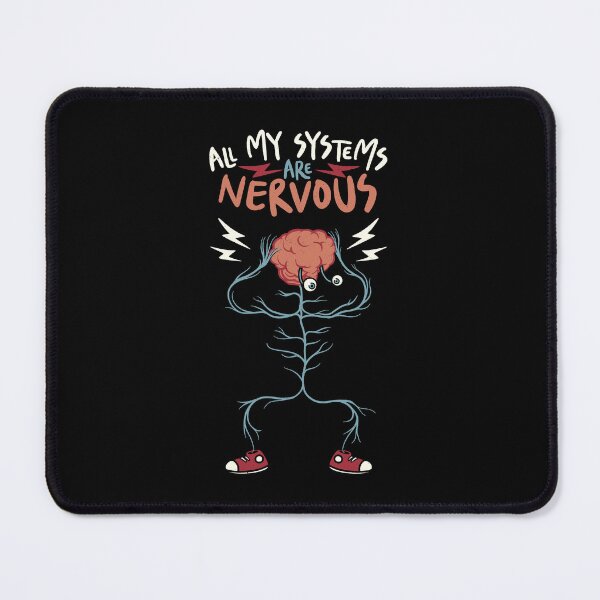 Item preview, All My Systems Are Nervous by Tobe Fonseca designed and sold by Tobe Fonseca®.