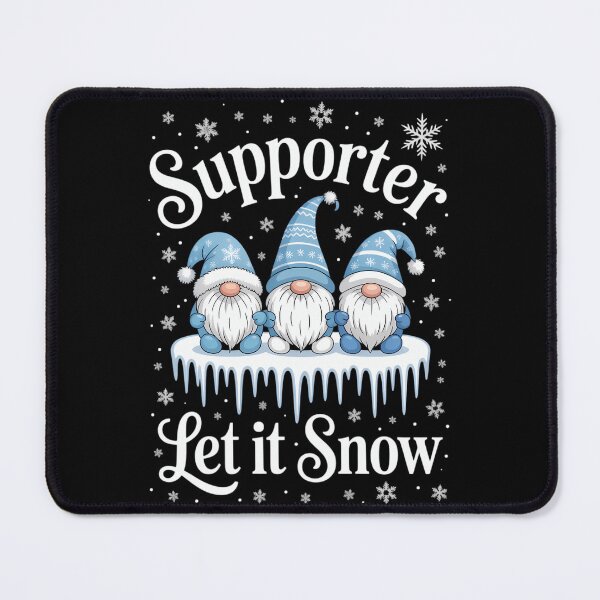 Item preview, Supporter Let It Snow Cute Blue Gnome Xmas Holiday designed and sold by TrinaEspinoza.