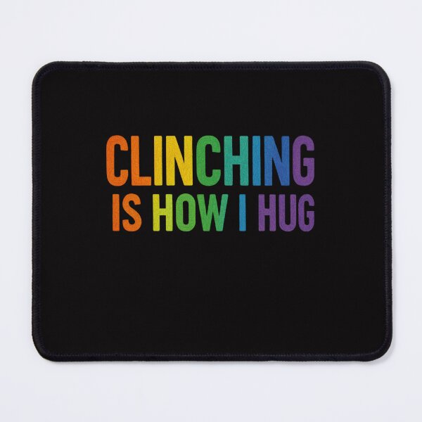 Item preview, Clinching is how I hug in Muay Thai designed and sold by CoolCrazyQuirky.