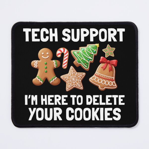 Item preview, Christmas Tech Support I'm Here To Delete Your Cookies designed and sold by thebest-2studio.