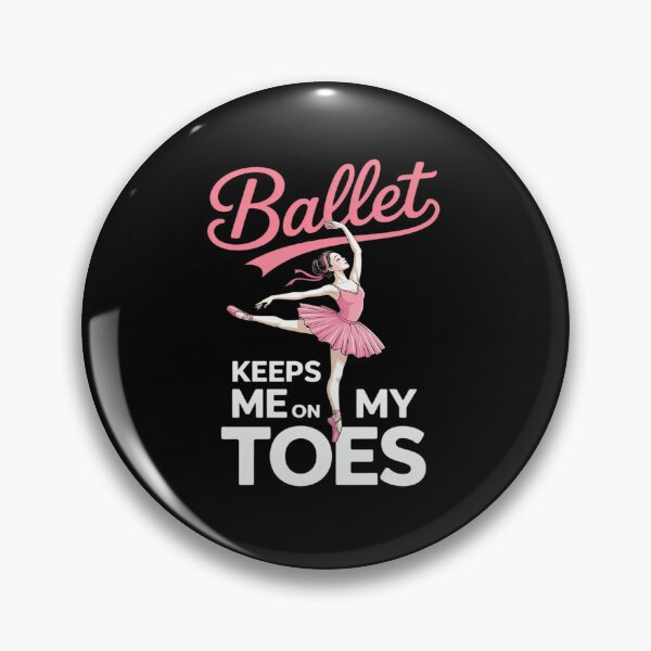 Item preview, Ballet Keeps Me On My Toes Ballerina Dance Teen Girl Women designed and sold by tabdejinti.