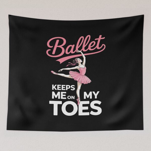 Item preview, Ballet Keeps Me On My Toes Ballerina Dance Teen Girl Women designed and sold by tabdejinti.
