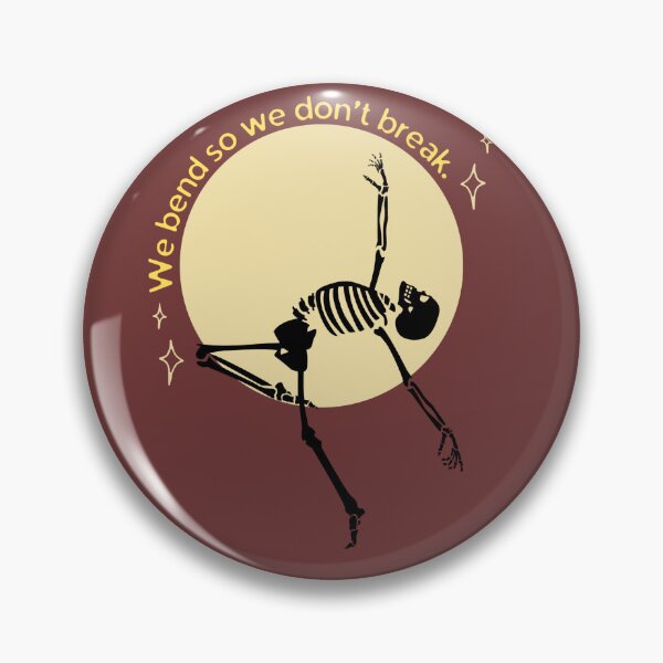 Item preview, We Bend So We Don’t Break – Skeleton Resilience Quote Design designed and sold by Frighteningly Beautiful.