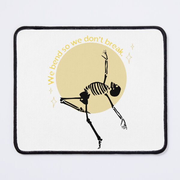 Item preview, We Bend So We Don’t Break – Skeleton Resilience Quote Design designed and sold by Frighteningly Beautiful.