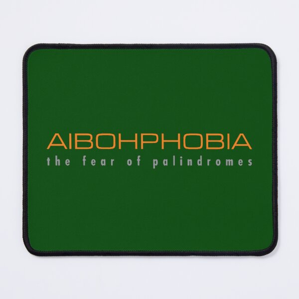 Item preview, AIBOPHOBIA, The fear of palindromes designed and sold by JewelsPark.