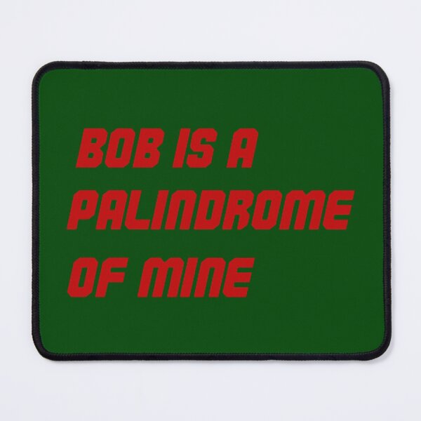 Item preview, CoBob Is A Palindrome Of Mine designed and sold by JewelsPark.