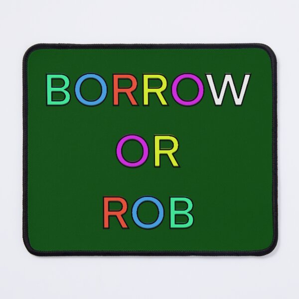Item preview, BORROW OR ROB PALINDROME 2 designed and sold by JewelsPark.