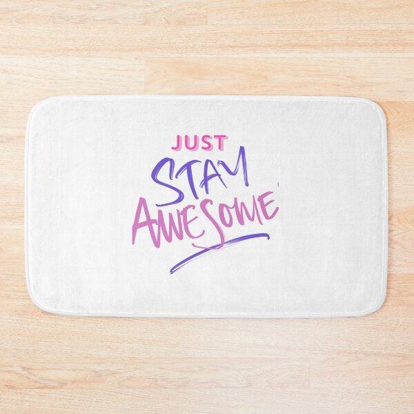 Item preview, Stay Awesome designed and sold by Tunarite.