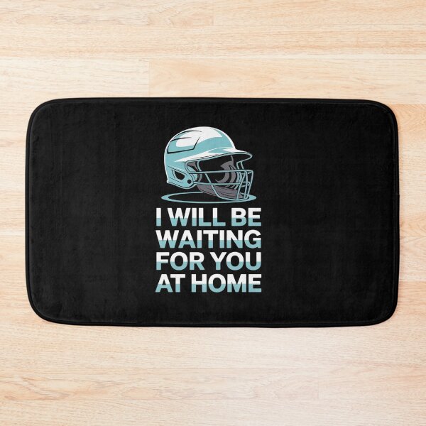 Item preview, BasebaIl I Will Be Waiting For You At Home Funny Softball designed and sold by tabdejinti.
