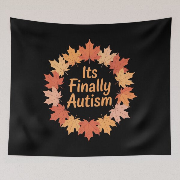 Item preview, It's Finally Autism Autumn designed and sold by Moon-Ape.