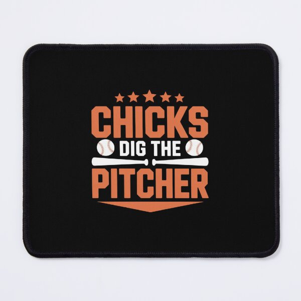 Item preview, Baseball Player Dad and Coach Team, Chicks Dig The Pitcher designed and sold by ticlitule.