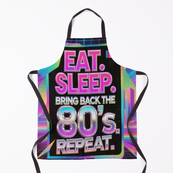 Item preview, Eat. Sleep. Bring Back the 80's Repeat. Synthwave Design designed and sold by WHITE FLAME PRINTS.