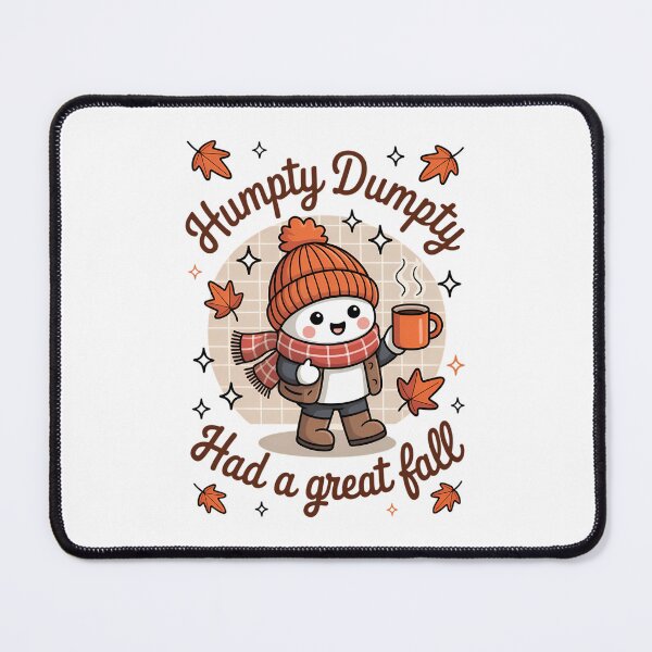 Item preview, Humpty Dumpty Had A Great Fall autumn designed and sold by Moon-Ape.