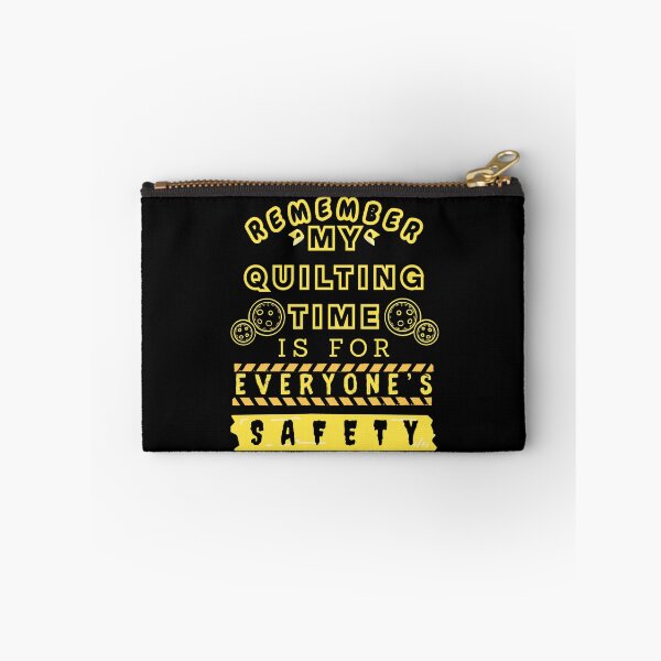 Item preview, Remember My Quilting Time Is For Everyone's Safety - Funny Quilter designed and sold by Wiss2Arts.