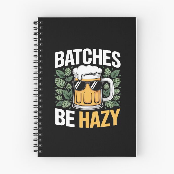 Item preview, Batches Be Hazy For Home Brewing Craft Beer Lover designed and sold by BiellaSar.