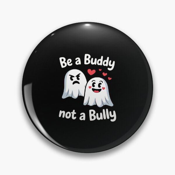 Item preview, Be A Buddy Not A Bully Boo Ghost Halloween Anti Bullying designed and sold by BiellaSar.