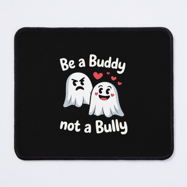 Item preview, Be A Buddy Not A Bully Boo Ghost Halloween Anti Bullying designed and sold by BiellaSar.