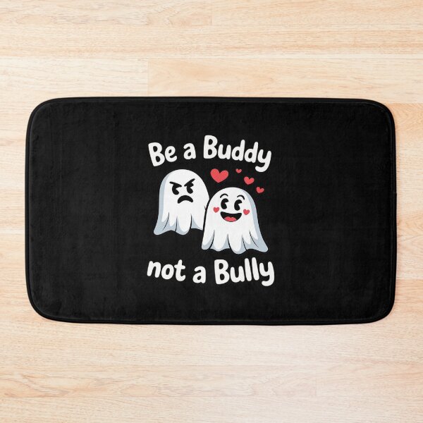Item preview, Be A Buddy Not A Bully Boo Ghost Halloween Anti Bullying designed and sold by BiellaSar.