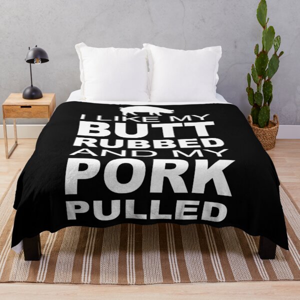 Item preview, I Like My Butt Rubbed And My Pork Pulled designed and sold by JoaoAlvesSilva.