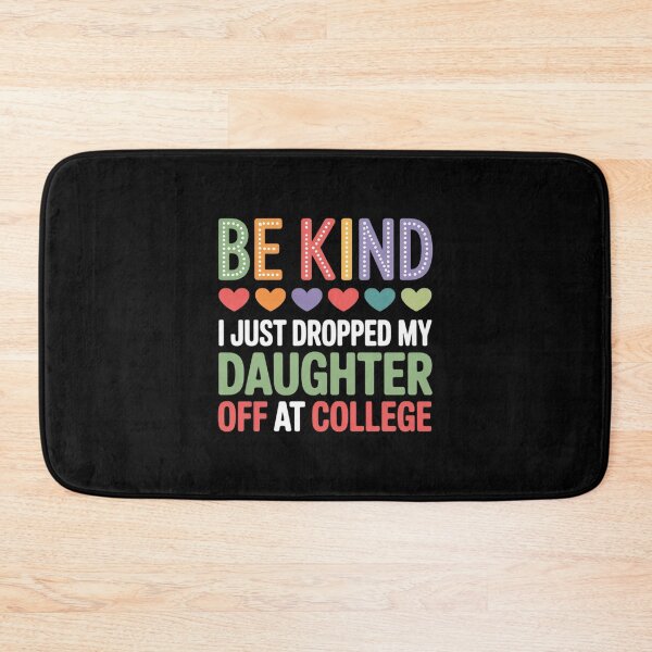 Item preview, Be Kind I Just Dropped My Kid Off at College designed and sold by BiellaSar.
