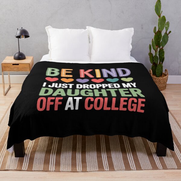 Item preview, Be Kind I Just Dropped My Kid Off at College designed and sold by BiellaSar.