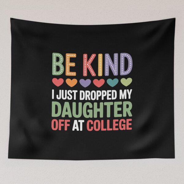 Item preview, Be Kind I Just Dropped My Kid Off at College designed and sold by BiellaSar.