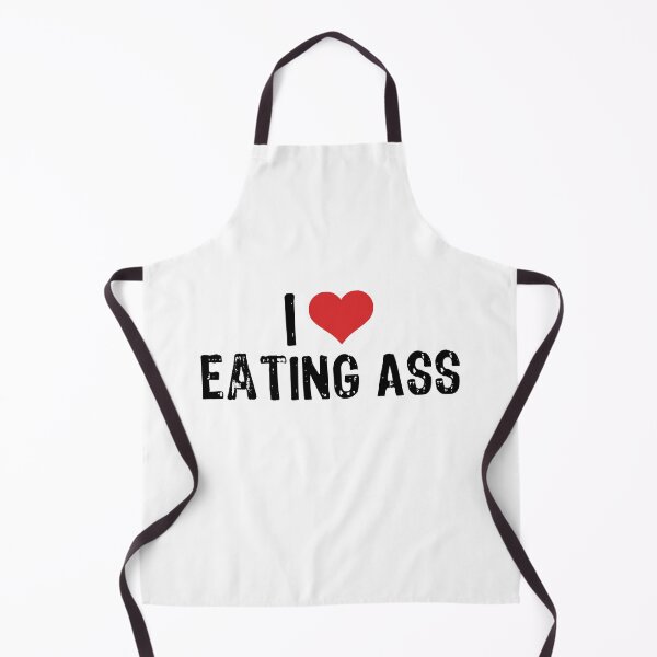 Item preview, I Love Eating Ass designed and sold by The "I Love Everything" Shop.