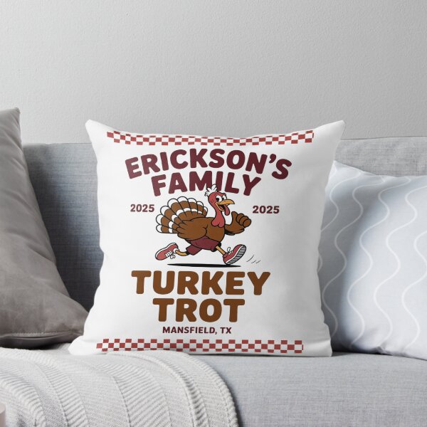 Item preview, ERICKSON'S FAMILY 2025 TURKEY TROT THANKSGIVING designed and sold by VladoZork.