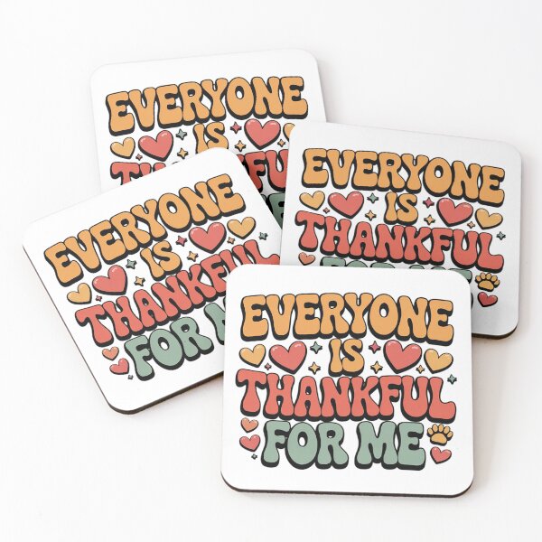Item preview, EVERYONE IS THANKFUL FOR ME Thanksgiving designed and sold by VladoZork.